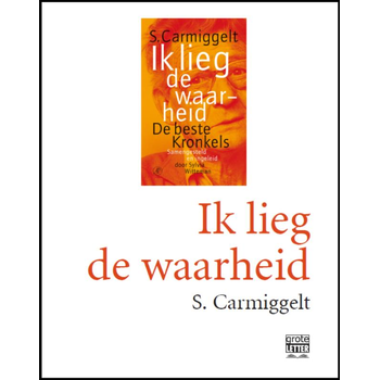Ik lieg de waarheid (Paperback) bij Singel 344