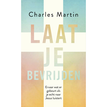 Laat je bevrijden (Paperback) bij Singel 344
