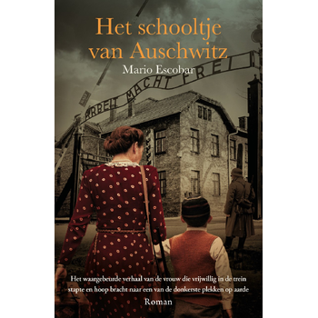 Het schooltje van Auschwitz (Paperback) bij Singel 344