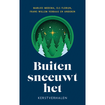 Buiten sneeuwt het (Hardback) bij Singel 344