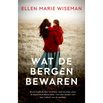 Wat de bergen bewaren (Paperback) bij Singel 344