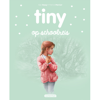 Tiny op schoolreis (Hardback) bij Singel 344