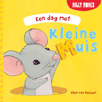 Een dag met Kleine Muis (Hardback) bij Singel 344