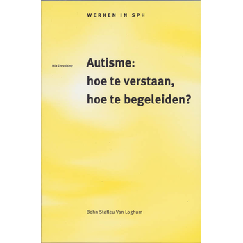 Autisme: hoe te verstaan, hoe te begeleiden? (Paperback) bij Singel 344