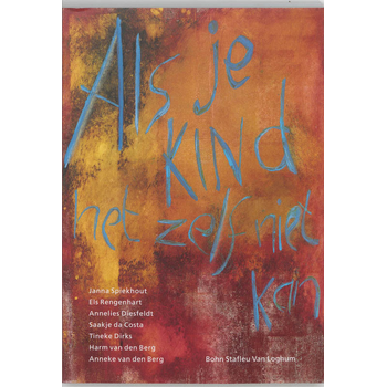 Als je kind het zelf niet kan (Paperback) bij Singel 344