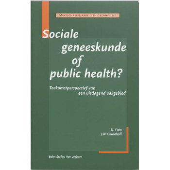 Sociale geneeskunde of public health (Paperback) bij Singel 344