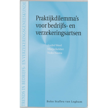 Praktijkdilemma's voor bedrijfs- en verzekeringsartsen (Paperback) bij Singel 344