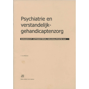 Psychiatrie en verstandelijk-gehandicaptenzorg (Paperback) bij Singel 344