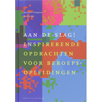 Aan de slag! (Hardback) bij Singel 344