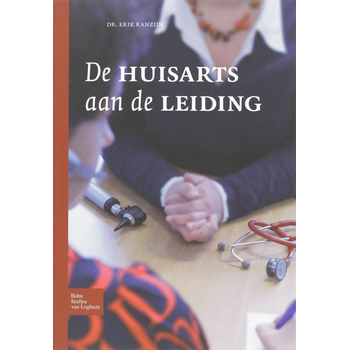 De huisarts aan de leiding (Paperback) bij Singel 344