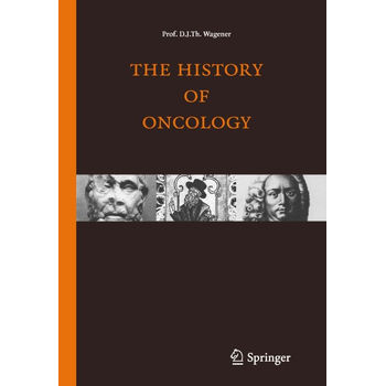 The history of oncology (Hardback) bij Singel 344