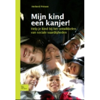 Mijn kind een kanjer! (Paperback) bij Singel 344