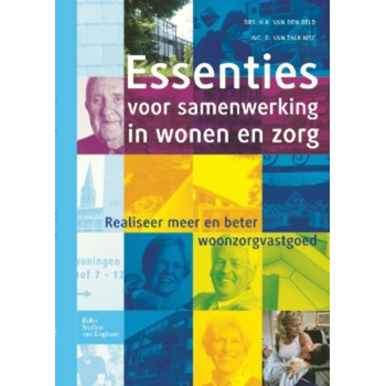 Essenties voor samenwerking in wonen en zorg (Paperback) bij Singel 344