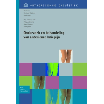 Onderzoek en behandeling van anterieure kniepijn (Paperback) bij Singel 344