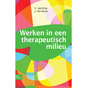 Werken in een therapeutisch milieu (Paperback) bij Singel 344