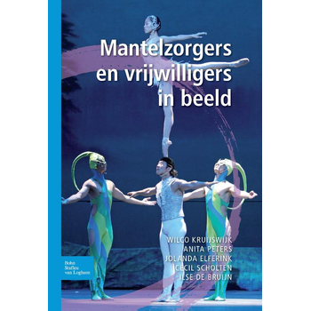 Mantelzorgers en vrijwilligers in beeld (Paperback) bij Singel 344
