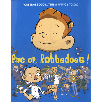 Pas op, Robbedoes! (Paperback) bij Singel 344