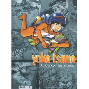 Yoko Tsuno Integraal 6 (Hardback) bij Singel 344