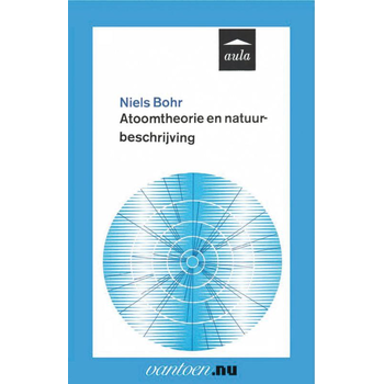 Atoomtheorie en natuurbeschrijving (Paperback) bij Singel 344