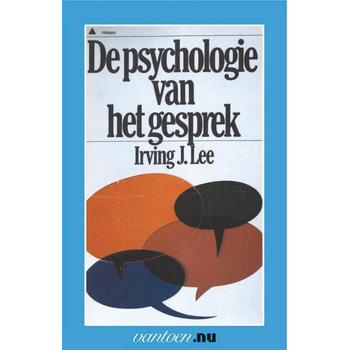 Psychologie van het gesprek (Paperback) van I.J. Lee
