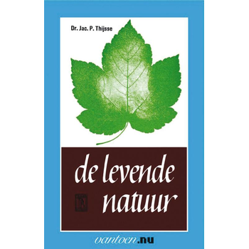 Levende natuur (Paperback) van J.P. Thijsse