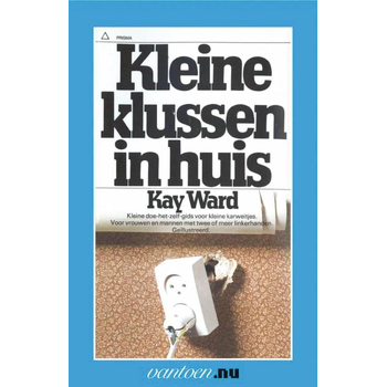Kleine klussen in huis (Paperback) van K. Ward