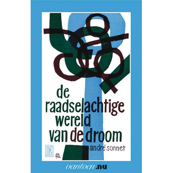 Raadselachtige wereld van de droom (Paperback) bij Singel 344