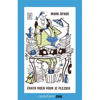 Zaken doen voor je plezier (Paperback) bij Singel 344