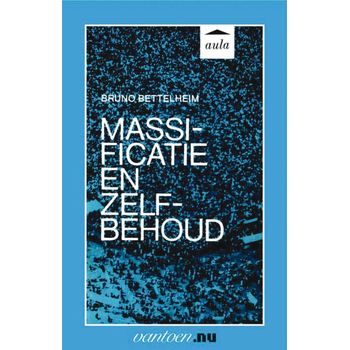 Massificatie en zelfbehoud (Paperback) bij Singel 344