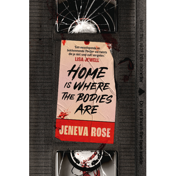 Home is where the bodies are (Paperback) bij Singel 344