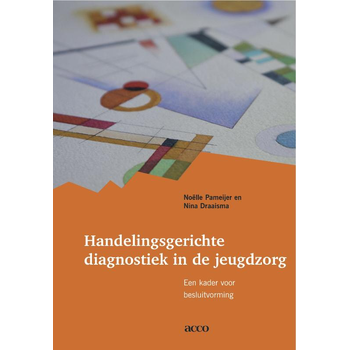 Handelingsgerichte diagnostiek in de jeugdzorg (Paperback) bij Singel 344