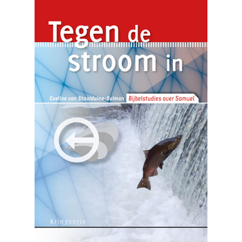 Tegen de stroom in (Paperback) bij Singel 344
