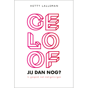 Geloof jij dan nog? (Paperback) bij Singel 344