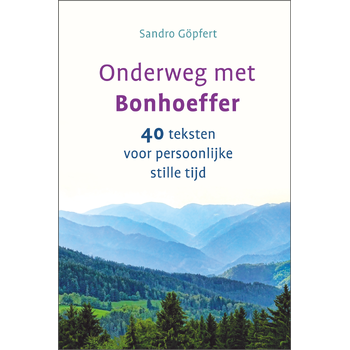 Onderweg met Bonhoeffer (Hardback) bij Singel 344