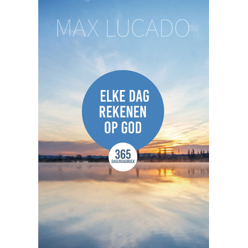 Elke dag rekenen op God (Hardback) bij Singel 344