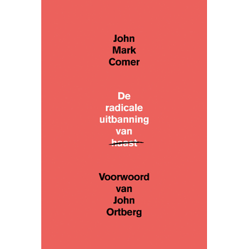 De radicale uitbanning van haast (Paperback) bij Singel 344