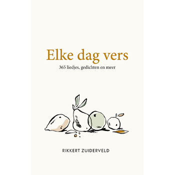 Elke dag vers (Hardback) bij Singel 344