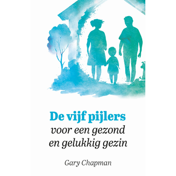 De vijf pijlers voor een gezond en gelukkig gezin (Paperback) bij Singel 344