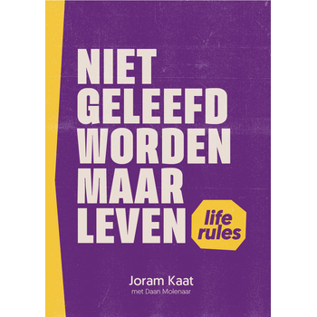 Niet geleefd worden maar leven (Paperback) bij Singel 344