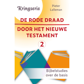 De rode draad door het Nieuwe Testament 2 (Paperback) bij Singel 344