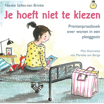Je hoeft niet te kiezen (Hardback) bij Singel 344