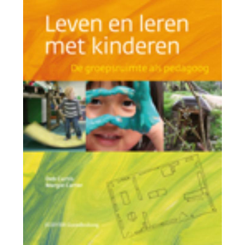 Leven en leren met kinderen (Hardback) bij Singel 344