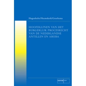 Hoofdlijnen Nederlands burgerlijk procesrecht van de Nederlandse Antillen en Aruba (Paperback) bij Singel 344