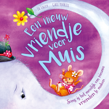 Een nieuw vriendje voor muis (Hardback) bij Singel 344