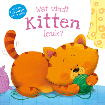 Wat vindt kitten leuk? (Hardback) bij Singel 344