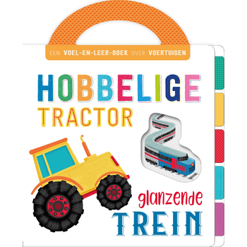 Hobbelige tractor, glanzende trein (Board book) bij Singel 344