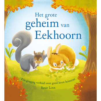 Het grote geheim van Eekhoorn (Board book) bij Singel 344