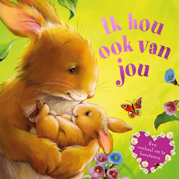 Ik hou ook van jou (Hardback) bij Singel 344