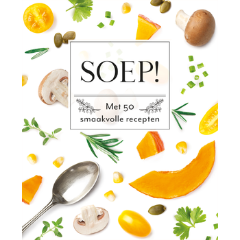 Soep! (Hardback) bij Singel 344