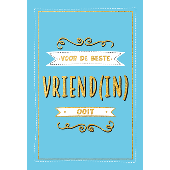 Voor de beste vriend(in) ooit - Cadeauboeken (Hardback) van Textcase, Deventer